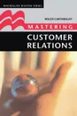 Mastering Customer Relations - Roger Cartwright