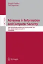 Advances in Information and Computer Security. 10th International Workshop on Security, IWSEC 2015, Nara, Japan, August 26-28, 2015, Proceedings - 