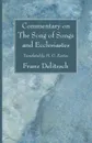 Commentary on The Song of Songs and Ecclesiastes - Franz Delitzsch, M. G. Easton