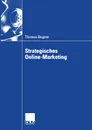 Strategisches Online-Marketing - Thomas Bogner
