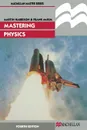 Mastering Physics - M.J. Harrison, F.R. McKim