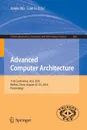 Advanced Computer Architecture. 11th Conference, ACA 2016, Weihai, China, August 22-23, 2016, Proceedings - 