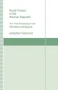 Rural Protest in the Weimar Republic. The Free Peasantry in the Rhineland and Bavaria - Jonathan Osmond