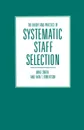 The Theory and Practice of Systematic Staff Selection - Mike Smith, Ivan T. Robertson