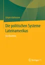 Die politischen Systeme Lateinamerikas. Ein Uberblick - Jürgen Hartmann