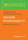 Industrielle Dienstleistungen 4.0. HMD Best Paper Award 2015 - Matthias M. Herterich, Falk Uebernickel, Walter Brenner