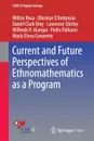 Current and Future Perspectives of Ethnomathematics as a Program - Milton Rosa, Ubiratan D'Ambrosio, Daniel Clark Orey