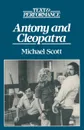 Antony and Cleopatra - Michael Scott