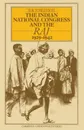 The Indian National Congress and the Raj, 1929-1942. The Penultimate Phase - B. R. Tomlinson