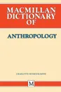 Palgrave Dictionary of Anthropology - Charlotte Seymour-Smith