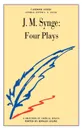 Synge. Four Plays - Steven M. Studebaker