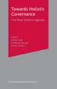 Towards Holistic Governance. The New Reform Agenda - Perri, Diana Leat, Kimberly Seltzer