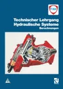 Technischer Lehrgang. Hydraulische Systeme - J. Springer