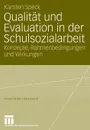 Qualitat und Evaluation in der Schulsozialarbeit - Karsten Speck