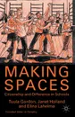 Making Spaces. Citizenship and Difference in Schools - T. Gordon, J. Holland, E. Lahelma