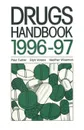 Drugs Handbook 1996-97 - Paul Turner, Glyn Volan, Heather Wiseman