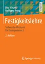 Festigkeitslehre. Technische Mechanik fur Bauingenieure 2 - Otto Wetzell, Wolfgang Krings