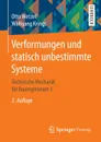 Verformungen und statisch unbestimmte Systeme. Technische Mechanik fur Bauingenieure 3 - Otto Wetzell, Wolfgang Krings