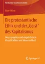 Die protestantische Ethik und der 