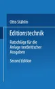 Editionstechnik - Otto Stählin