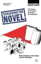 Screening The Novel. The Theory And Practice Of Literary Dramatization - Keith Selby, Robert Giddings, Chris Wensley