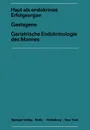 Haut als endokrines ErfolgsorganGestagene Geriatrische Endokrinologie des Mannes - J. Springer