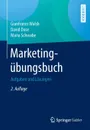 Marketingubungsbuch. Aufgaben und Losungen - Gianfranco Walsh, David Dose, Maria Schwabe