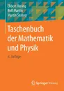 Taschenbuch der Mathematik und Physik - Ekbert Hering