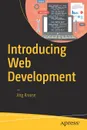 Introducing Web Development - Jörg Krause