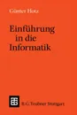 Einfuhrung in die Informatik - Günther Hotz