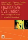 Qualitative Evaluation. Der Einstieg in die Praxis - Udo Kuckartz, Thorsten Dresing, Stefan Rädiker