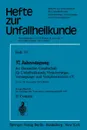 37. Jahrestagung der Deutschen Gesellschaft fur Unfallheilkunde, Versicherungs-, Versorgungs- und Verkehrsmedizin e.V. - J. Springer