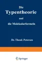 Die Typentheorie und die Molekularformeln - Theodor Petersen