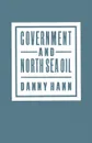 Government and North Sea Oil - Danny Hann
