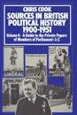 Sources in British Political History 1900-1951. Volume 4: A Guide to the Private Papers of Members of Parliament: L-Z - C. Cook, P. Jones, J. Sinclair