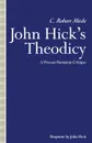 John Hick's Theodicy. A Process Humanist Critique - C Robert Mesle, Nimrod Tal