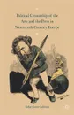 Political Censorship of the Arts and the Press in Nineteenth-Century - Robert Justin Goldstein