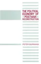 The Political Economy of Postwar Reconstruction - Peter Burnham