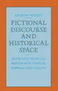 Fictional Discourse and Historical Space - Andrew Wright, Sandra Singer