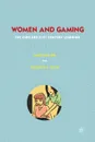 Women and Gaming. The Sims and 21st Century Learning - J. Gee, Elisabeth R. Hayes