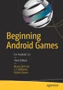 Beginning Android Games - Mario Zechner, J. F. DiMarzio, Robert Green