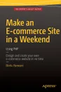 Make an E-commerce Site in a Weekend. Using PHP - Bintu Harwani