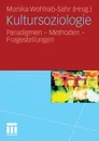 Kultursoziologie - Monika Wohlrab-Sahr