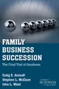 Family Business Succession. The Final Test of Greatness - C. Aronoff, S. McClure, J. Ward