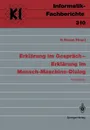 Erklarung im Gesprach - Erklarung im Mensch-Maschine-Dialog - Herbert Stoyan