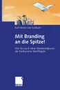 Mit Branding an die Spitze! - Karl-Heinz von Lackum