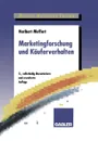Marketingforschung und Kauferverhalten - Heribert Meffert