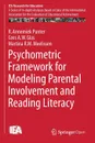 Psychometric Framework for Modeling Parental Involvement and Reading Literacy - Annemiek Punter, Cees A. W. Glas, Martina R. M. Meelissen