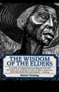 The Wisdom of the Elders - Robert Fleming