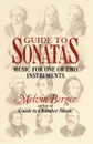 Guide to Sonatas. Music for One or Two Instruments - Melvin Berger